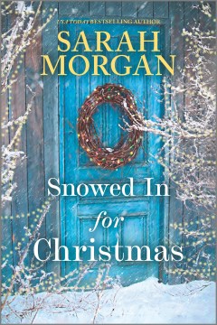 Cover image for Snowed in for Christmas