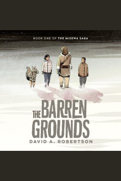Cover image for The Barren Grounds