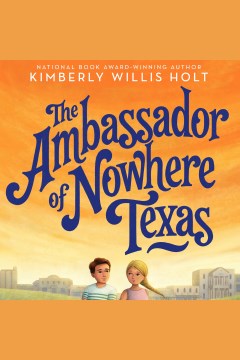 Cover image for The Ambassador of Nowhere Texas