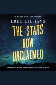 Cover image for The Stars Now Unclaimed
