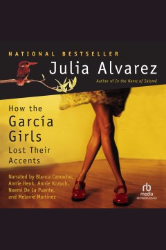Cover image for How the Garcia Girls Lost Their Accents