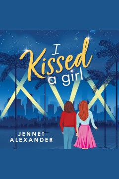 Cover image for I Kissed a Girl